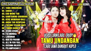 Download lagu Tamu Undangan - Dike Sabrina feat. Happy Asmara Full Album Terbaru 2025 Lagu Jawa Dangdut Koplo mp3