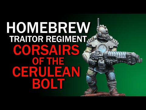 Homebrew Traitor Regiment Competition - Corsairs Of the Cerulean Bolt- Warhammer Conversion Tutorial