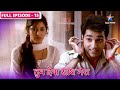 Tum Dena Saath Mera Manan Ne Abhilasha Se Share Ki Apni Feelings FULL EPISODE 15