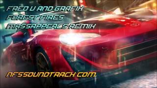 Fred V & Grafix - Forest Fires (Massappeals Remix) (Need For Speed No Limits Trailer)