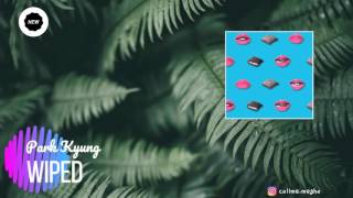 [AUDIO] PARK KYUNG (박경) - 순간삭제 (WIPED)