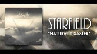 STARFIELD - Natural Disaster