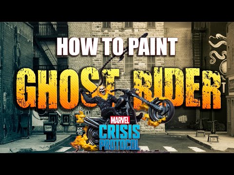 Sorastro's Marvel: Crisis Protocol Painting Series Ep.14 - Ghost Rider