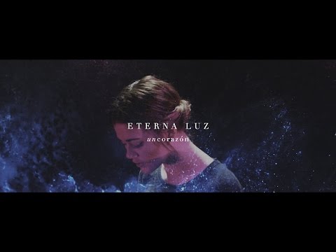 Un Corazón - Eterna Luz (Versión Acústica)