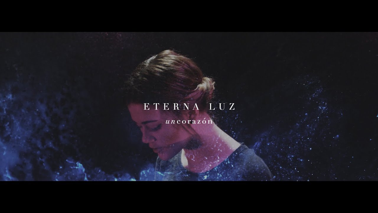 Un Corazón - Eterna Luz (Versión Acústica)