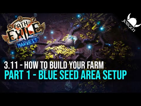 PoE 3.11 - Part 1 - How to build your Farm in Harvest League