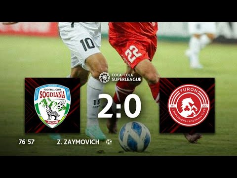 SO'G'DIYONA 2:0 TURON superliga 10-tur gollar sogdiana turon