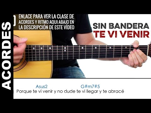 Te Vi Venir 2 - Sin Bandera