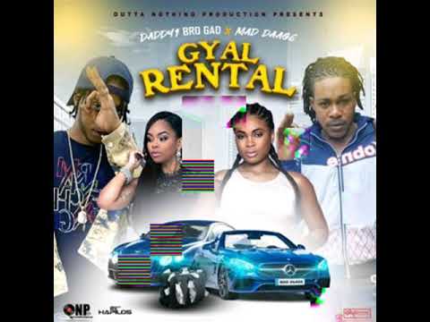 Daddy1,mad daag - gyal Rental ft coljay musiq
