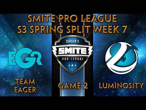 SPL S3 Spring Split Week 8 - Team Eager vs. Luminosity (Game 2)