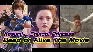 Dead or Alive The Movie !! DOA Princess Kasumi !! 