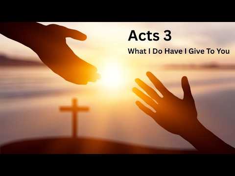 What I Do Have I Give To You | Pastor Jake Babinsack