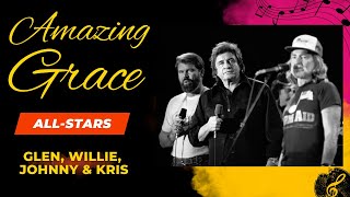 All-Star Amazing Grace- Glen Campbell, Willie Nelson, Johnny Cash and more!