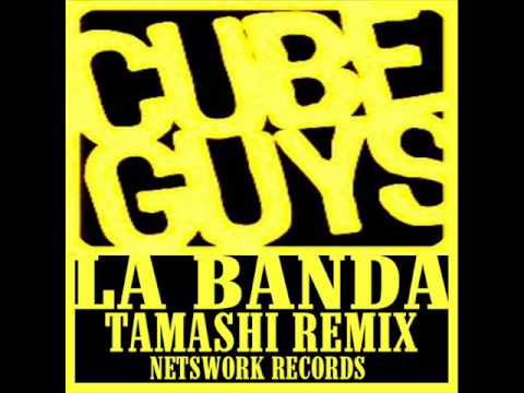 The Cube Guys - La Banda - Tamashi Remix.wmv
