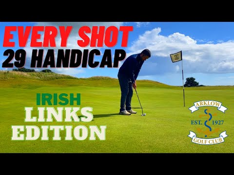 Every Shot of a 29 Handicappers Round | Irish Links Edition | Arklow Golf Club | Episode 9