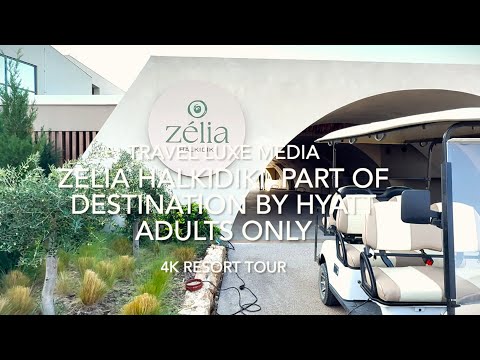 ZELIA HALKIDIKI Part of Destination by Hyatt I 4K Video Tour