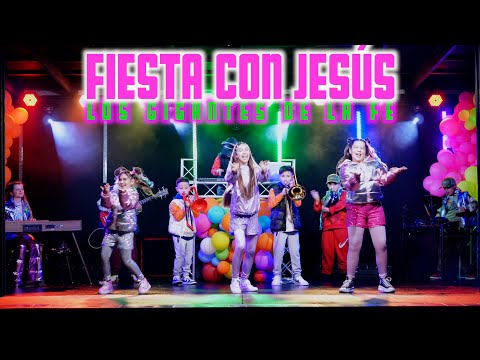 Fiesta Con Jesus l Los Gigantes de la Fe (Video Oficial)