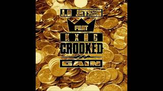 J.O Jetson "GAIN" Feat KXNG Crooked