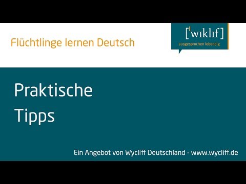 Flüchtlinge lernen Deutsch • Praktische Tipps