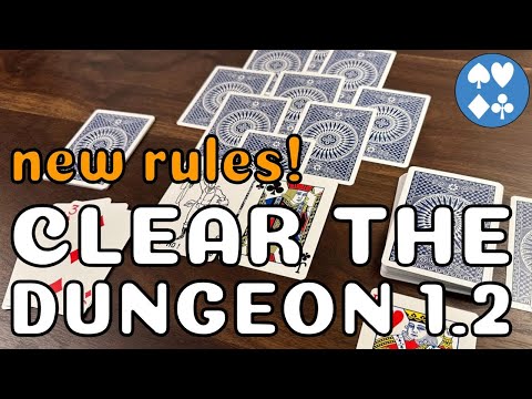 A new way to Clear the Dungeon | Version 1.2.0