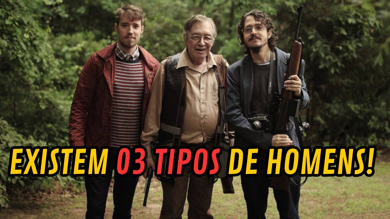 Os Três Tipos de Homem e Qual Prevalece Hoje no Mundo!