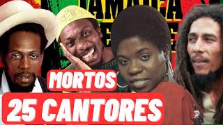 25 CANTORES DE REGGAE QUE JÁ MORRERAM E DEIXARAM SAUDADE ETERNA