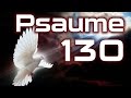 Psaume 130 - Psaumes Chapitre 130