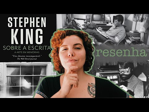 ?Sobre a escrita: a arte em memórias, do Stephen King | VEDA 27