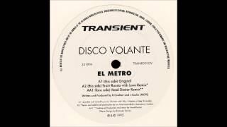 Disco Volante - El Metro (Head-Doctor Remix)