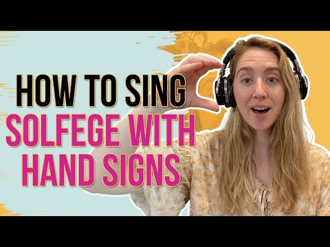 How to Sing Solfege with Hand Signs