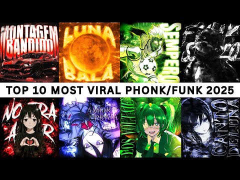 TOP 10 MOST VIRAL PHONK/FUNK 2025 PART 3 🎵