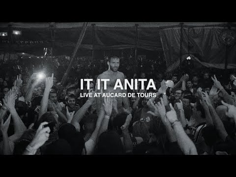 IT IT ANITA - G Round (Live at Aucard de Tours Festival 2018)