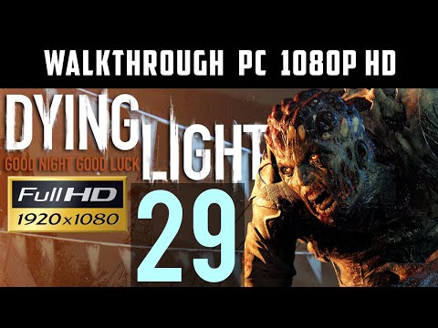 Zgrajmy w Dying Light #29 [ PC ] [ Gameplay PL / Let's Play PL ]