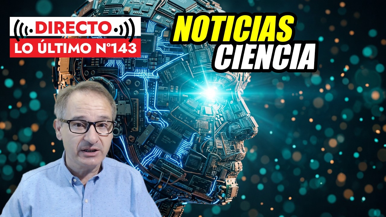 ¿La IA nos Matará o nos Salvará? · Energía Oscura · El Enigma Denisovano · Y Más 🟥 Lo Último 143