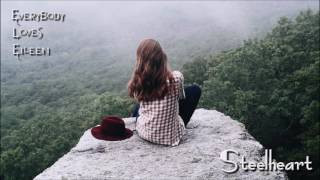 Steelheart - Everybody Loves Eileen