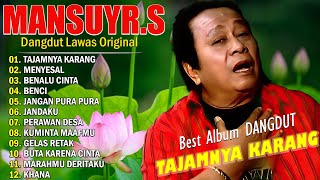 Download lagu Kumpulan Lagu Dangdut Lawas Terbaik Mansyur S | Full Nostalgia Original ✨ mp3