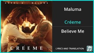Maluma - Créeme Lyrics English Translation - ft KAROL G - Spanish and English Dual Lyrics