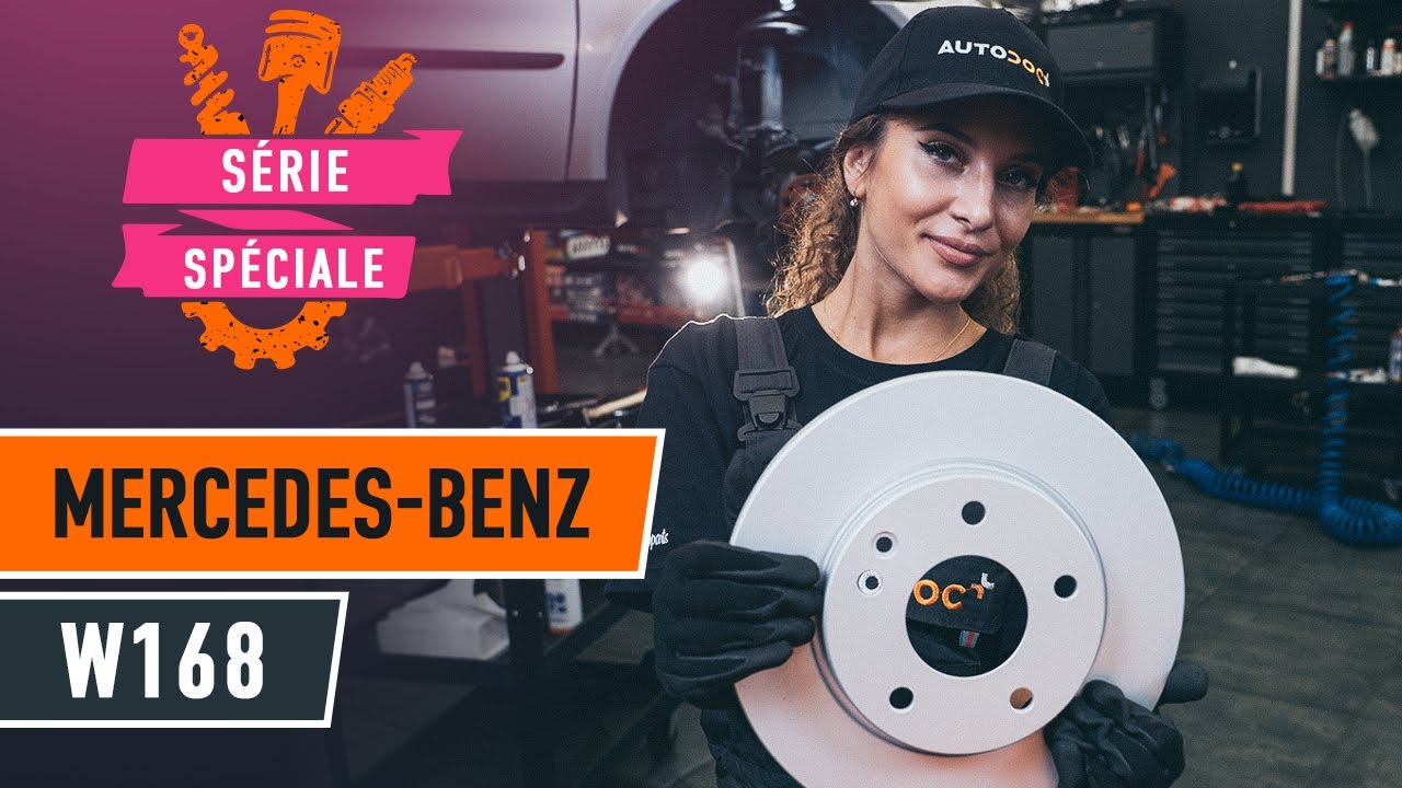 Comment changer : disques de frein avant sur Mercedes W168 - Guide de remplacement