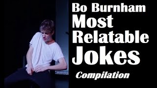 Bo Burnham | Most Relatable Jokes | Compilation