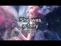 ‍ ️ She Was A Fairy Full Tiktok Ver ‍ ️