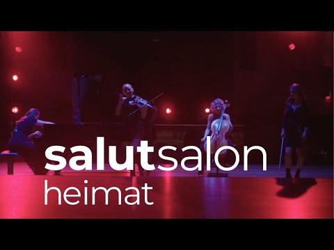 Salut Salon | Neues Programm: „heimat“ Trailer