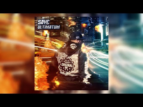 Saye - Ultimatum [Chanson Officielle]