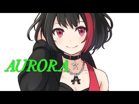 NIGHTCORE-----AURORA(lyrics)----k391 & rory