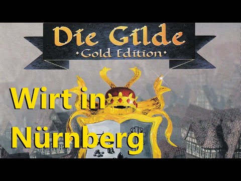 Die Gilde: Wirt in Nürnberg #01 Verhandeln will gelernt sein! [Deutsch]