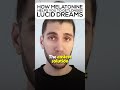 How Melatonin Helps You To Have Longer Lucid Dreams