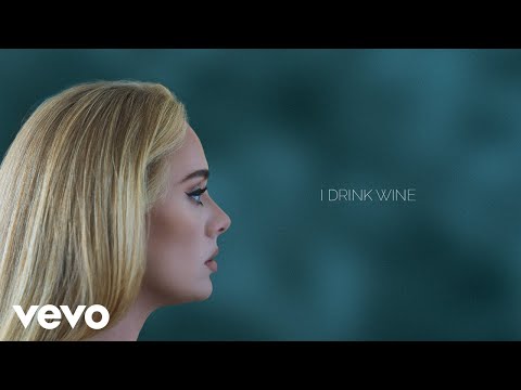Adele - I Drink Wine (Official Lyric Video)