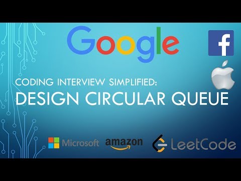 Coding Interview Tutorial 136 Design Circular Queue Leetcode