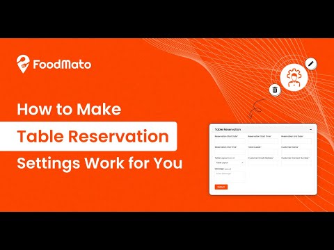 Introducing Table Reservation Settings | FoodMato
