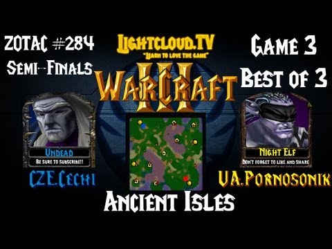 CZE.Cechi (UD) VS UA.Sonik (NE) - WC3 G3 - ZOTAC #284 SF