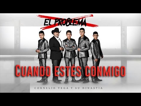Cornelio Vega y Su Dinastia  "Cuando Estés Conmigo" (Estudio)